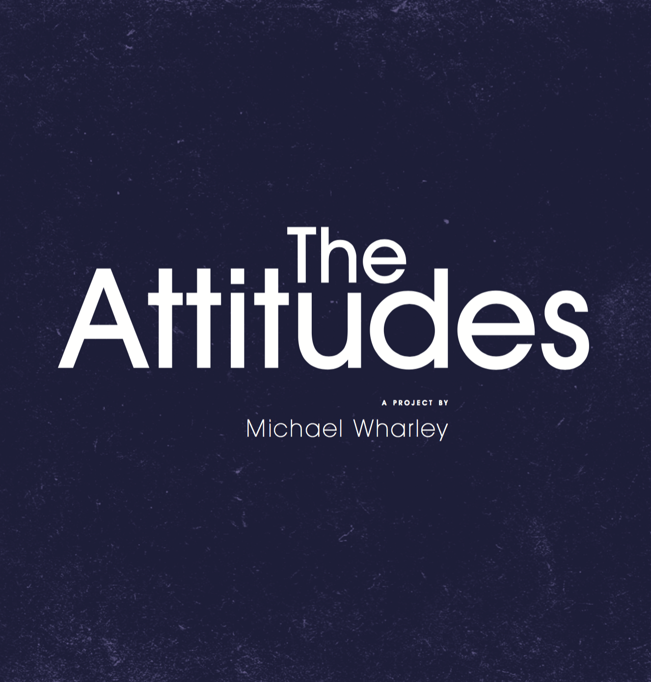 The Attitudes - Book Cover