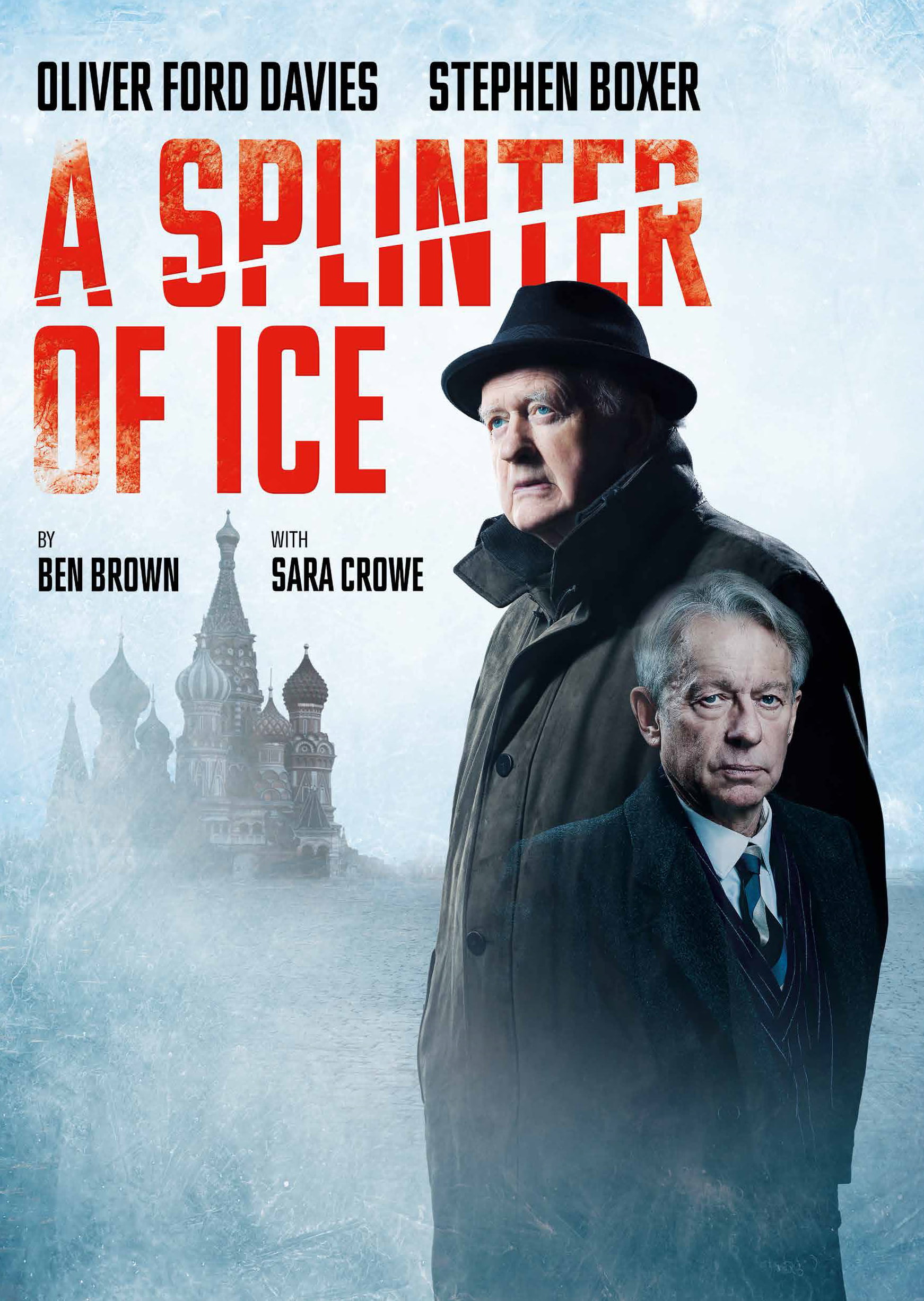 Splinter of Ice with Oliver Ford Davies and Stephen Boxer